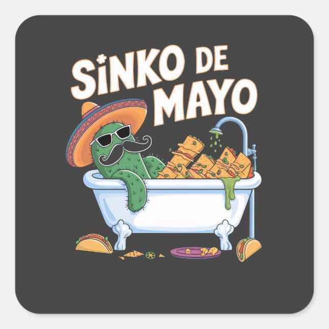 Sinko de Mayo Cinco De Mayo Cactus Funny  Square Sticker (Front)