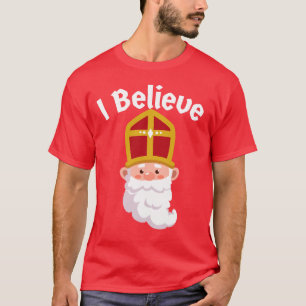 Sinterklaas I Believe Dutch Christmas Sinterklaas T-Shirt