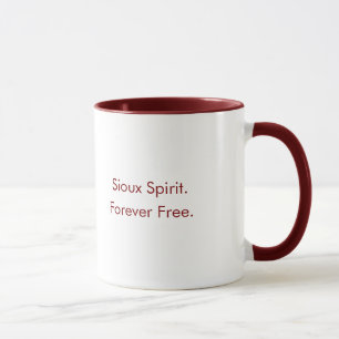 Sioux Spirit Forever Free Maroon Coffee Mug
