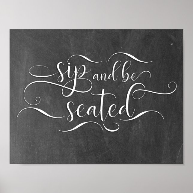 Sip and Be Seated Wedding Table Sign (Front)