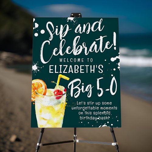 Sip and Celebrate Fun Cocktail Big 50th Birthday Foam Board