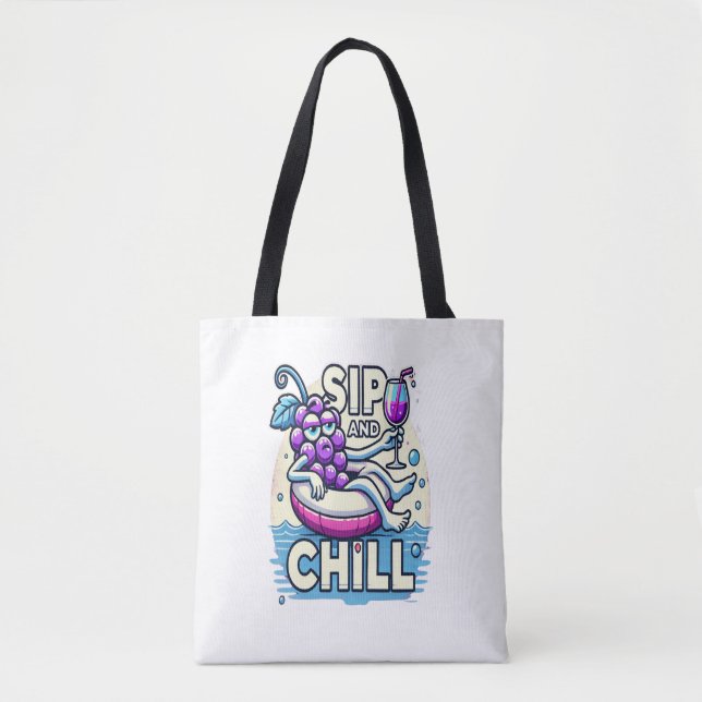 Sip And Chill Tote Bag (Front)
