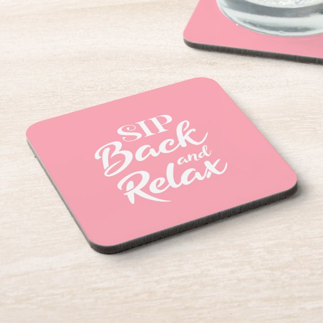 Sip Back and Relax Pink Beverage Coaster (Left Side)