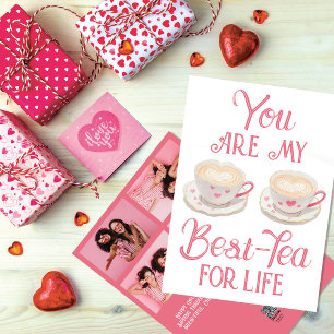 Sip & Cherish: Best-Tea for Life Galentine's Holiday Card