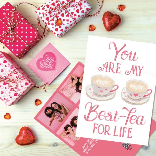 Sip  Cherish Best_Tea for Life Galentines Holiday Card