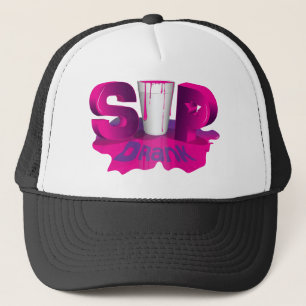 Sip Drank Trucker Hat