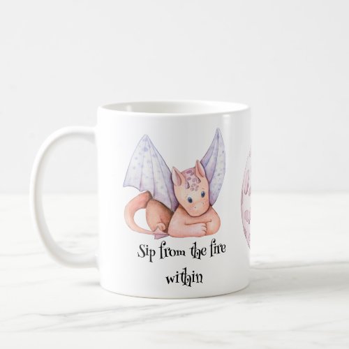 Sip From The Fire Within Dragon Coffee Mug