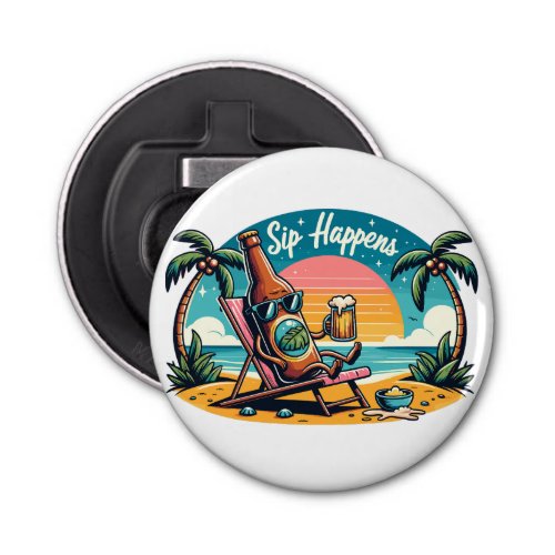 Sip Happens Bottle Opener