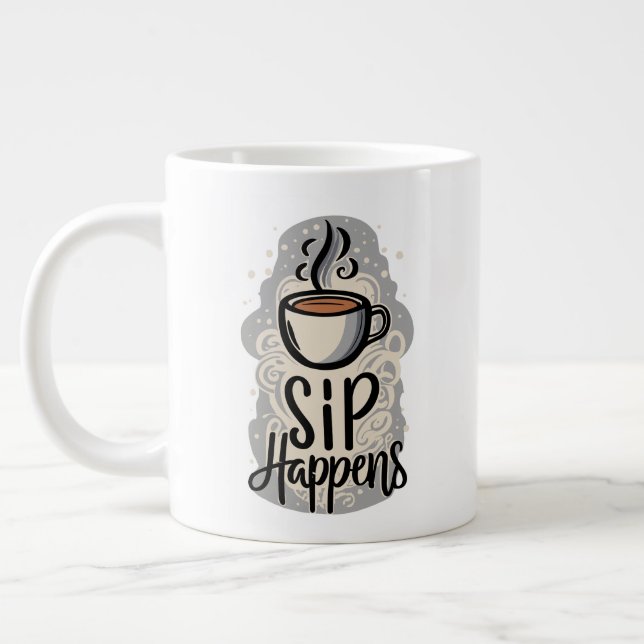 Sip Happens Coffee House Old Classic Style  Giant Coffee Mug (Left)