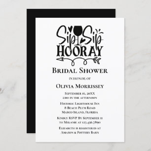 Sip Hooray Black White Typography Bridal Shower Invitation