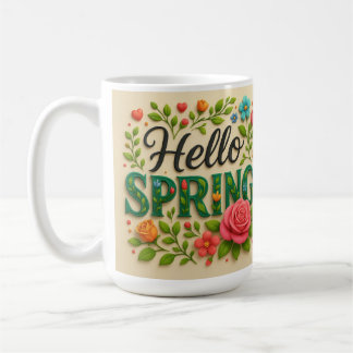 Sip into Spring – “Hello Spring” Coffee Mug