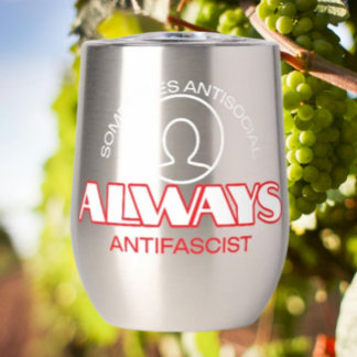 Sip & Resist: Antifascist Wine Tumbler