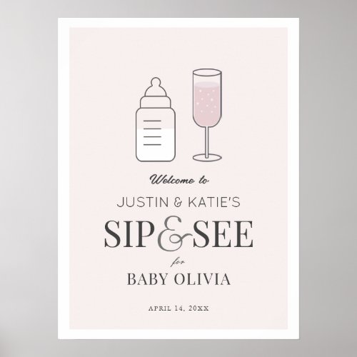 Sip  See Champagne Pink Baby Shower Welcome Poster