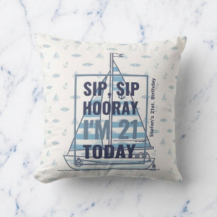 Sip Sip Hooray 21st Birthday Nautical Accent Pillo Outdoor Pillow