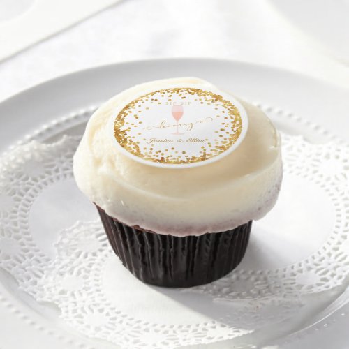 Sip Sip Hooray Bachelorette Engagement Brunch Edible Frosting Rounds