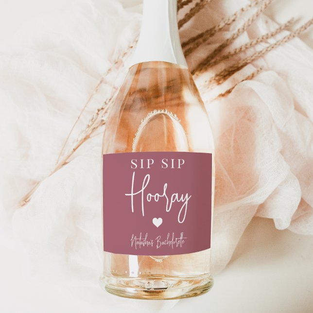 Sip Sip Hooray Bachelorette Party Favor Sparkling Wine Label (Creator Uploaded)