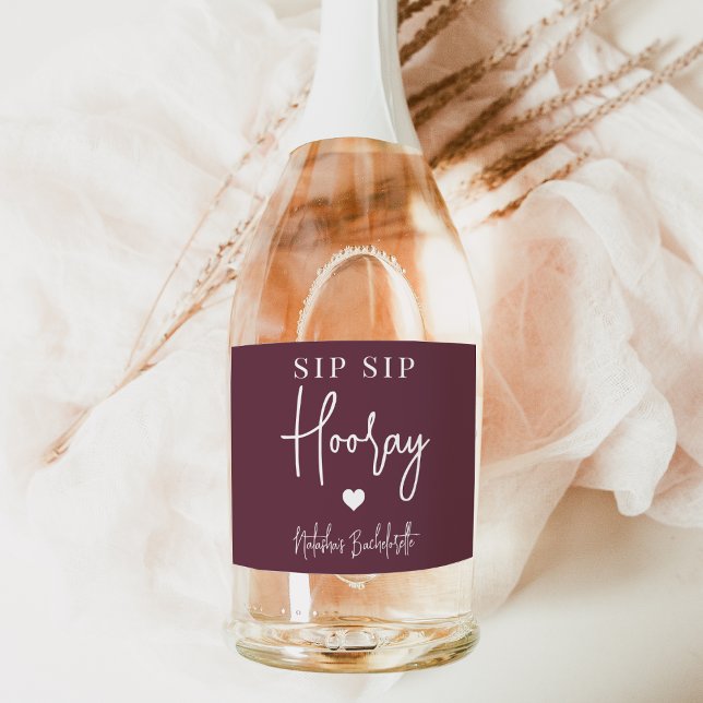Sip Sip Hooray Bachelorette Party Favor Sparkling Wine Label (Creator Uploaded)