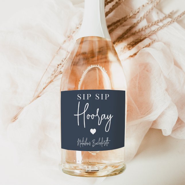 Sip Sip Hooray Bachelorette Party Favor Sparkling Wine Label (Creator Uploaded)