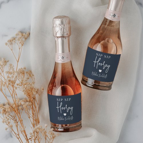 Sip Sip Hooray Bachelorette Party Favor Sparkling Wine Label