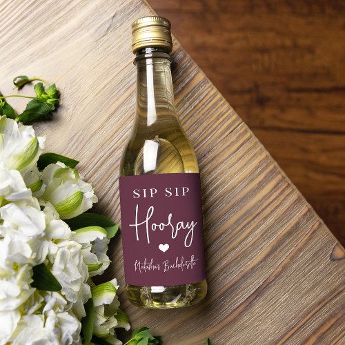 Sip Sip Hooray Bachelorette Party Favor Wine Label