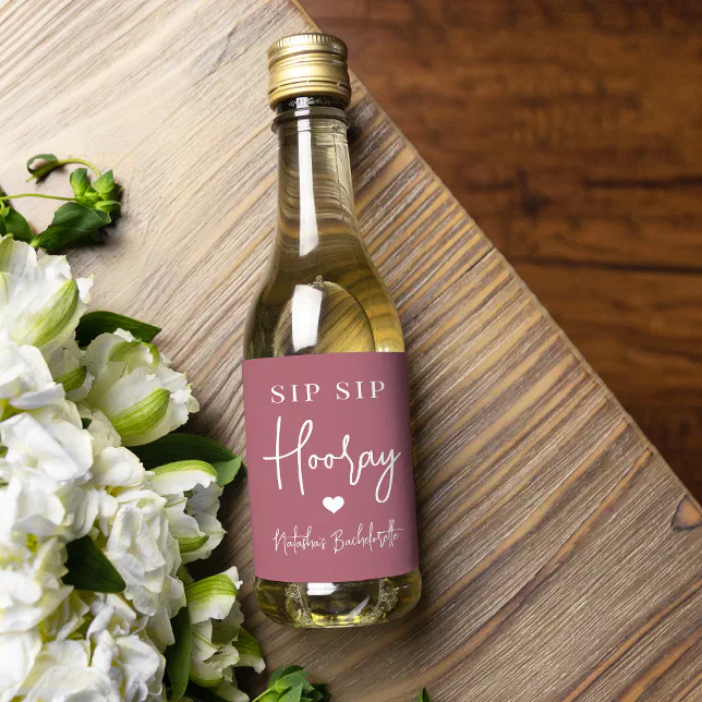 Sip Sip Hooray Bachelorette Party Favor Wine Label | Zazzle