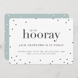 Sip sip hooray birthday party invitation