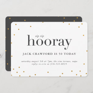 Sip sip hooray birthday party invitation