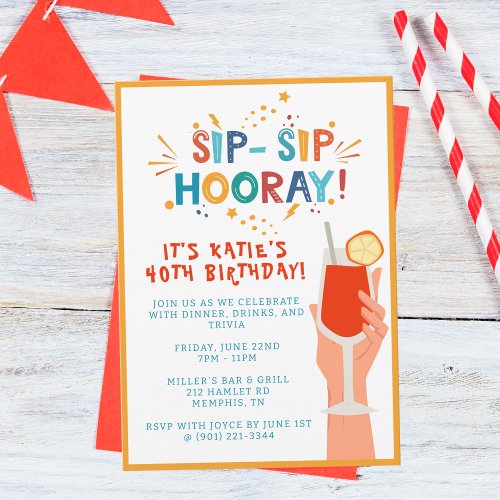 Sip Sip Hooray Birthday Party Invite