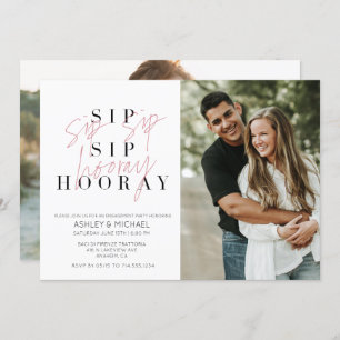Sip Sip Hooray Black White 2 Photo Engagement Invitation