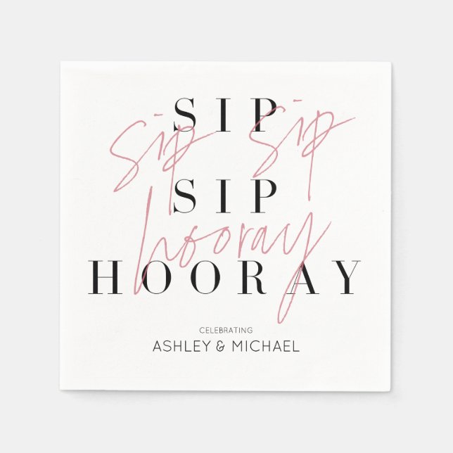 Sip Sip Hooray Black White Engagement Party Napkins (Front)