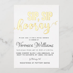 Sip Sip Hooray Bridal Shower Foil Invitation
