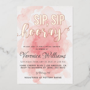 Sip Sip Hooray Bridal Shower Foil Invitation