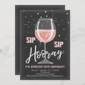 Sip Sip Hooray Chalkboard Rustic Adult Birthday Invitation (Front/Back)