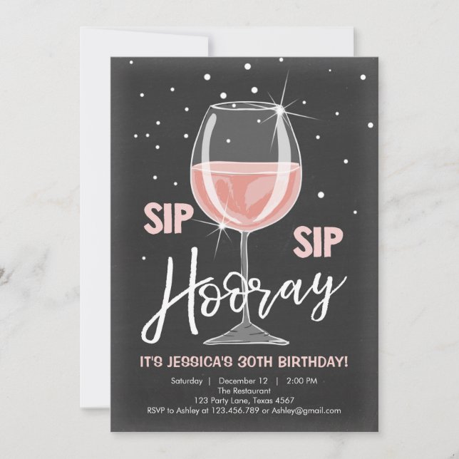 Sip Sip Hooray Chalkboard Rustic Adult Birthday Invitation (Front)