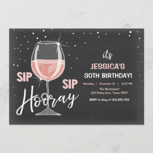 Sip Sip Hooray Chalkboard Wine Adult Birthday Invitation