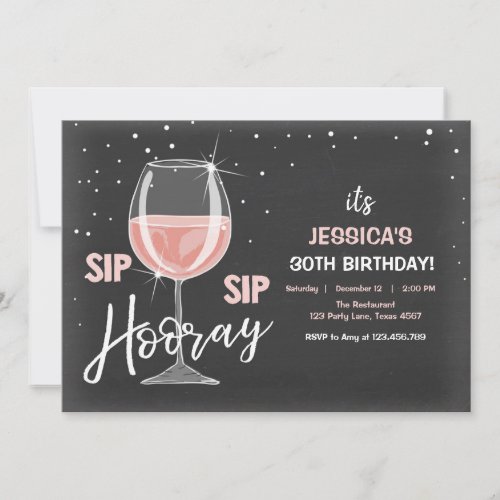 Sip Sip Hooray Chalkboard Wine Adult Birthday Invitation