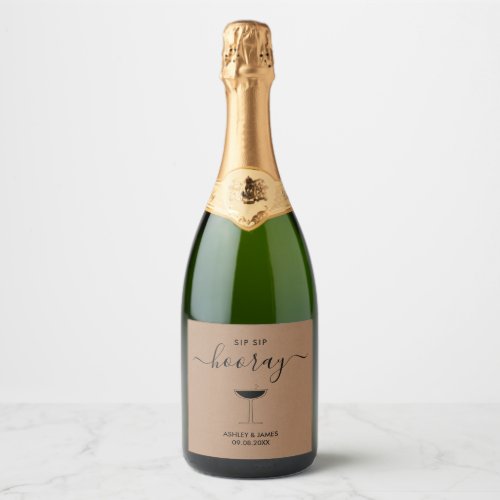 Sip Sip Hooray Chapagne Label Wedding Glass Sparkling Wine Label