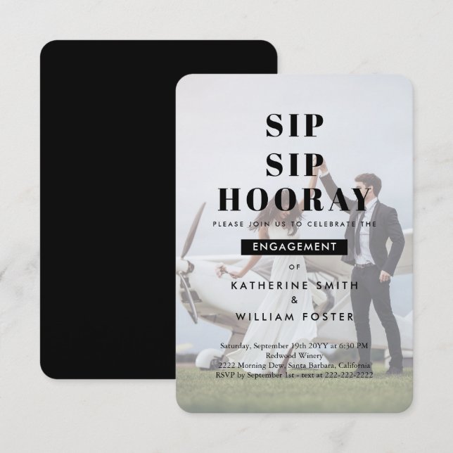 Sip Sip Hooray Chic Photo Engagement Party Invite (Front/Back)
