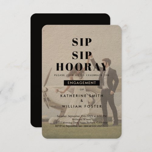 Sip Sip Hooray Chic Photo Engagement Party Invite