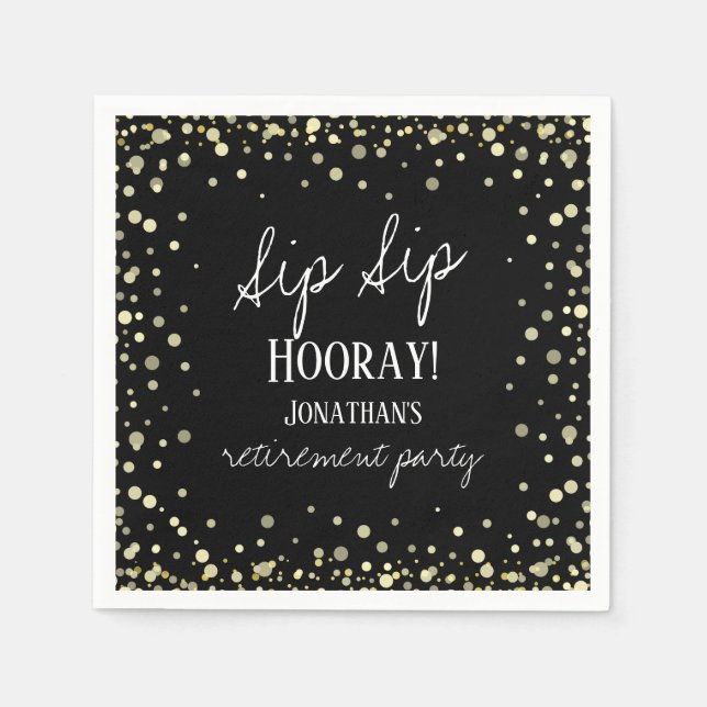 Sip Sip Hooray Congratulations Retirement Napkins (Front)