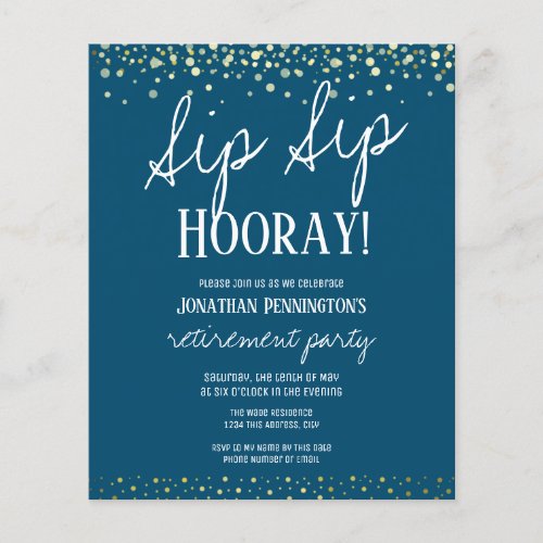 Sip Sip Hooray Elegant Gold Retirement Party