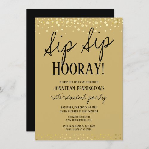 Sip Sip Hooray Elegant Gold Retirement Party Invit Invitation