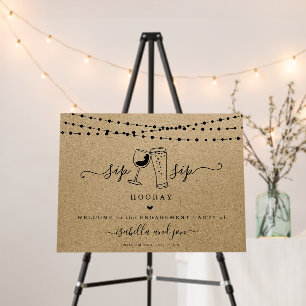 Sip Sip Hooray Fun Welcome Sign