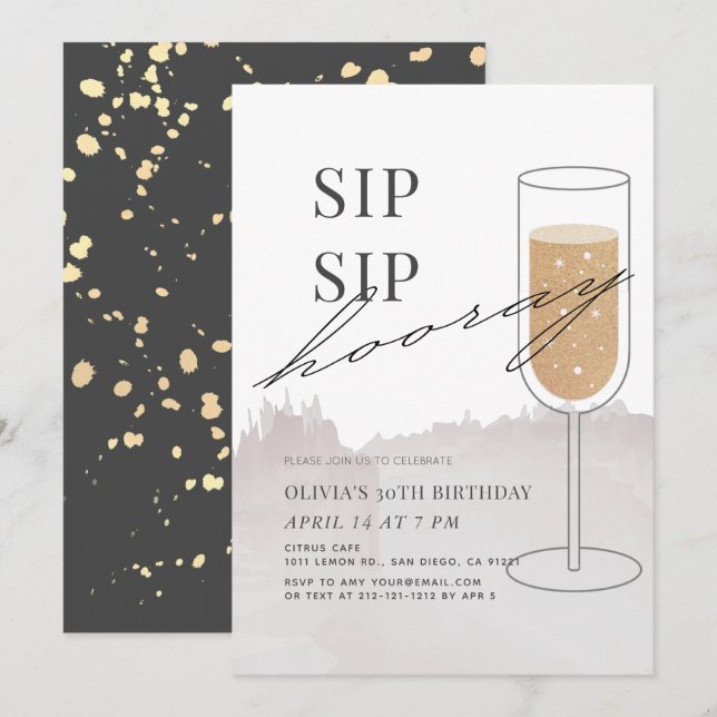 Sip Sip Hooray Gold Champagne Gray Birthday Invitation (Front/Back)