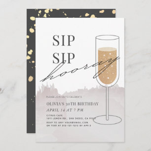 Sip Sip Hooray Gold Champagne Gray Birthday Invitation
