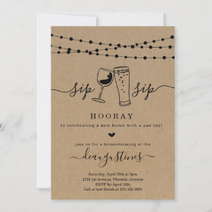 Sip Sip Hooray Houeswarming Party Invitation