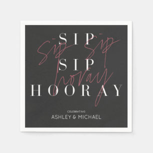 Sip Sip Hooray Modern Black Celebration Party Napkins