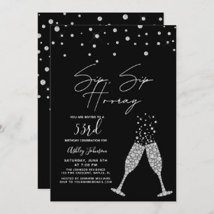 Sip Sip Hooray Modern Black & White Birthday Quote Invitation