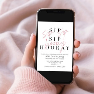 Sip Sip Hooray Modern Black White Bridal Shower Invitation