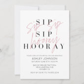 Sip Sip Hooray Modern Black White Bridal Shower Invitation (Front)